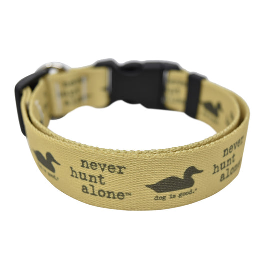 Dog is Good Never Hunt Alone Collar