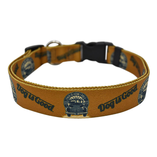 Dog is Good This is How I Roll Collar
